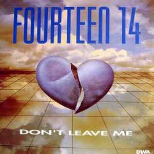 undefined - Don't Leave Me